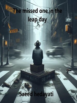 cover image of The missed one in the leap day